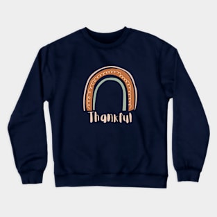 Thankful rainbow Crewneck Sweatshirt